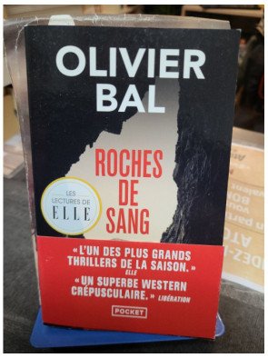 Roches de sang – Olivier Bal