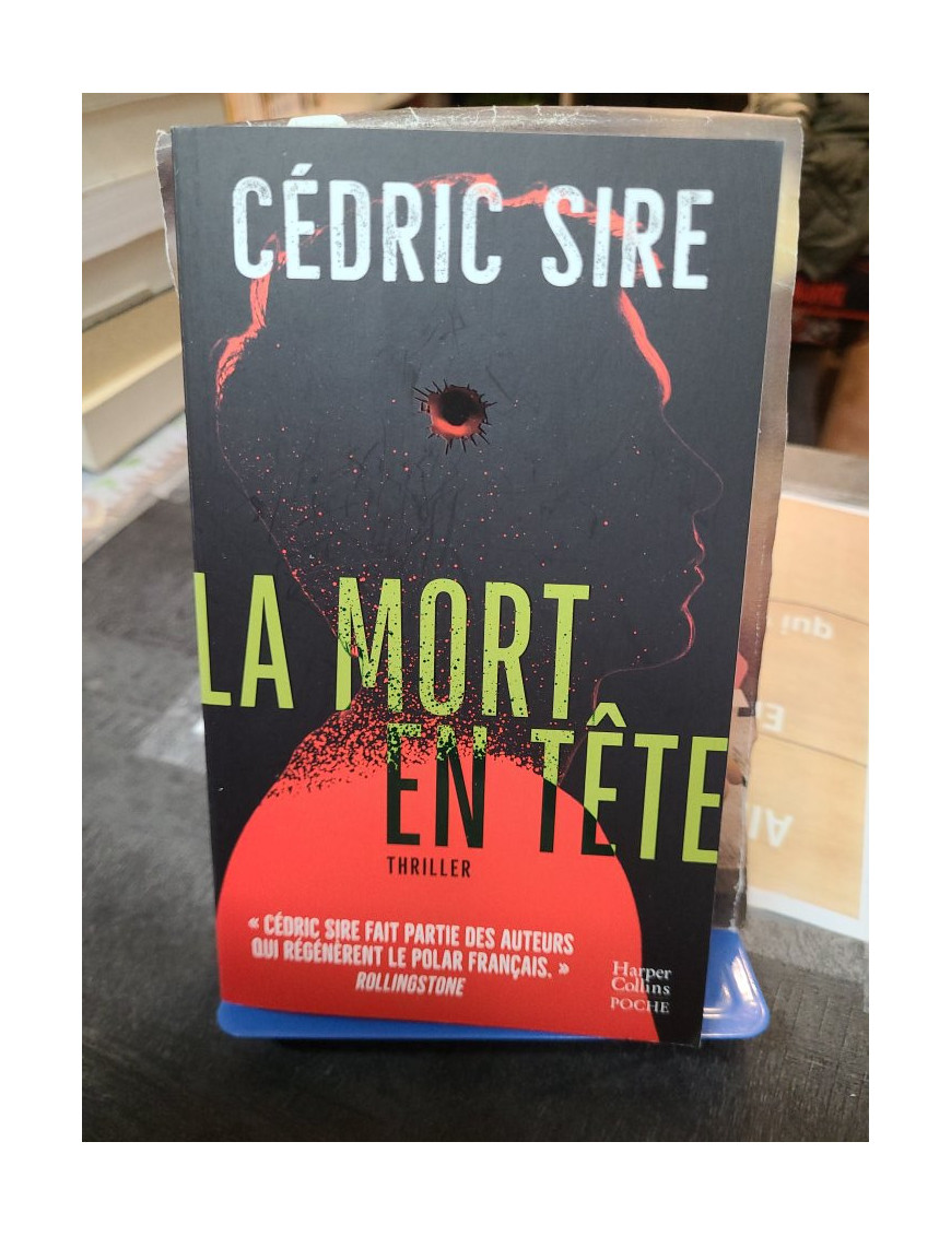 La mort en tête de Cédric Sire