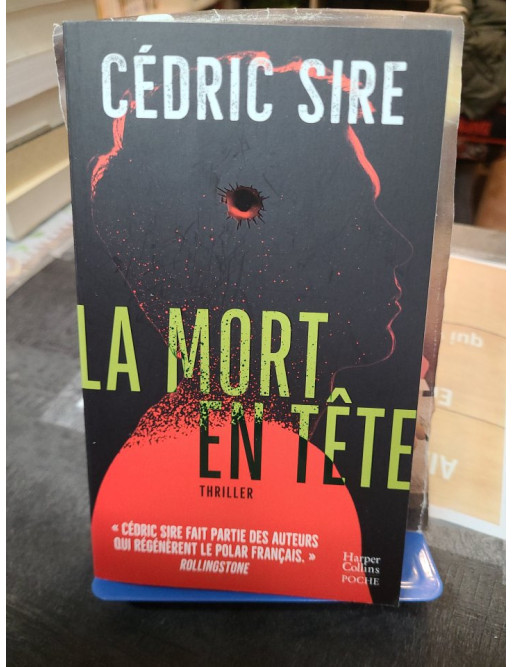 La mort en tête de Cédric Sire