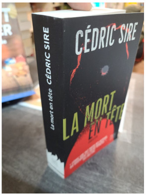 La mort en tête de Cédric Sire