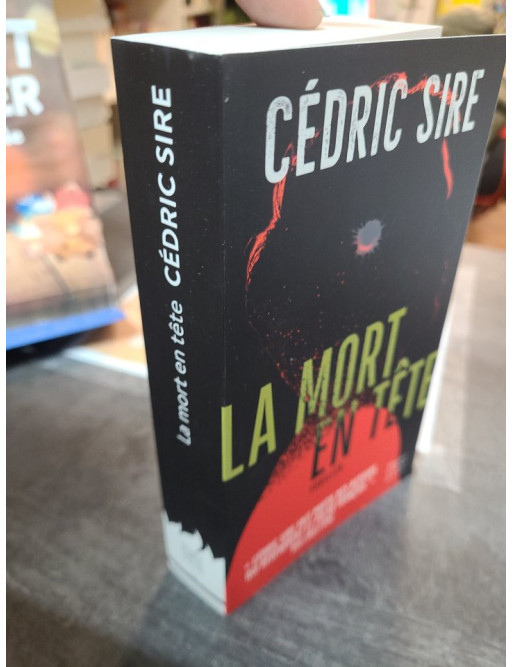 La mort en tête de Cédric Sire
