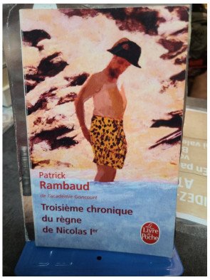 Troisième chronique du règne de Nicolas Ier de Patrick Rambaud
