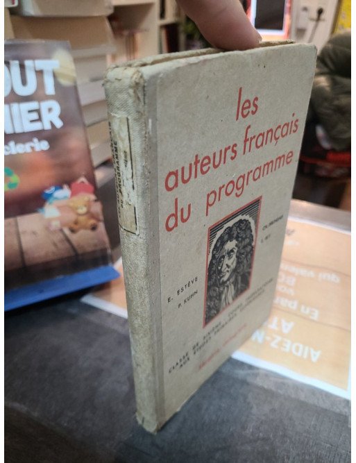 Les Auteurs Français du Programme Classe de Sixième de P. Kuhn, E. Rey et E. Esteve