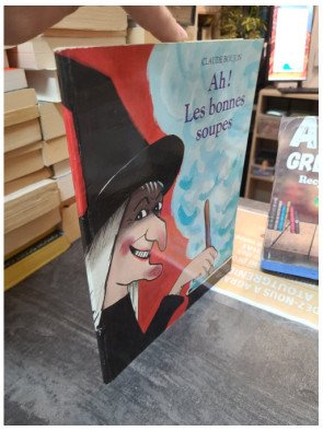 Ah ! Les bonnes soupes de Claude Boujon