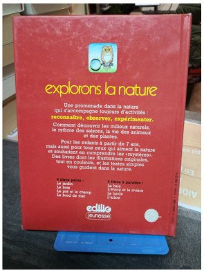 Le Bois – Explorons la nature par Michael Chinery