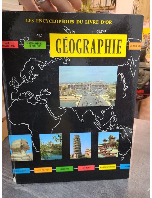 Géographie – Les Encyclopédies du Livre d'Or – Clozier & Blanchon