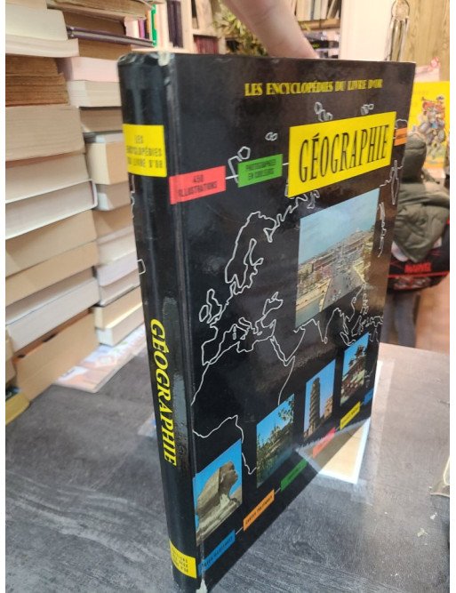Géographie – Les Encyclopédies du Livre d'Or – Clozier & Blanchon