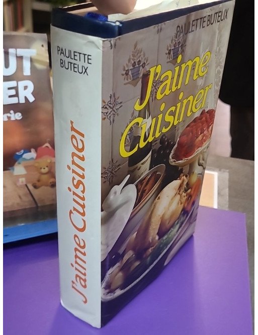 J'aime cuisiner Paulette Buteux – Recueil culinaire classique