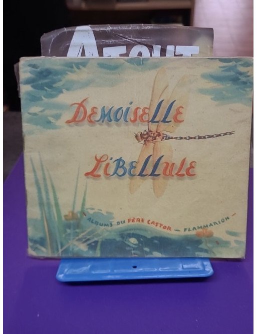 Demoiselle Libellule – Les Albums du Père Castor – A. Telier
