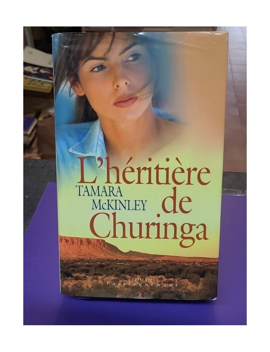 L'héritière de Churinga - Tamara McKinley