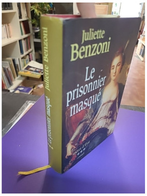 Secret d'État, tome 3 - Le prisonnier masqué - Juliette Benzoni