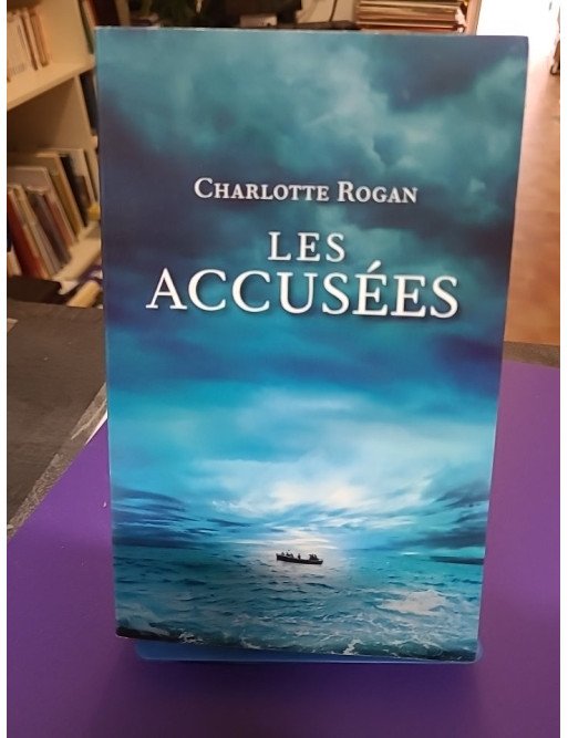 Les accusées - Charlotte Rogan