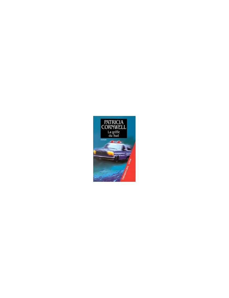 La Griffe du Sud de Patricia Cornwell