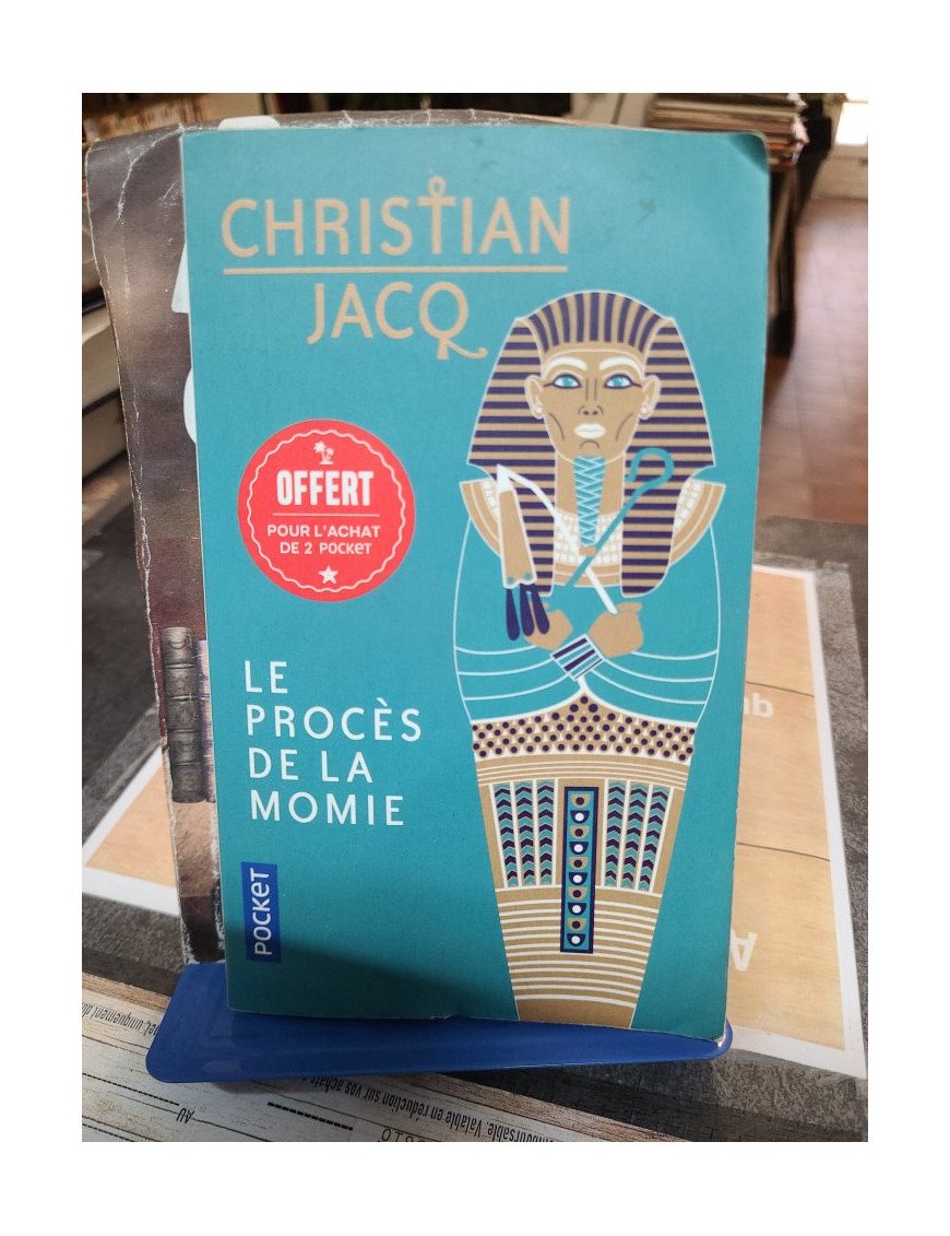 Le procès de la momie - Christian Jacq