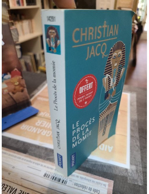 Le procès de la momie - Christian Jacq