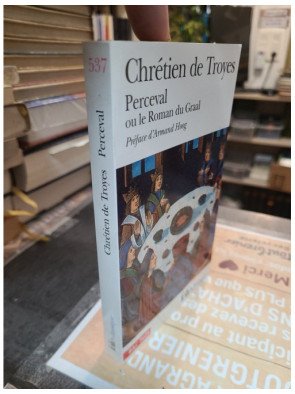 Perceval ou le Roman du Graal - Chrétien de Troyes