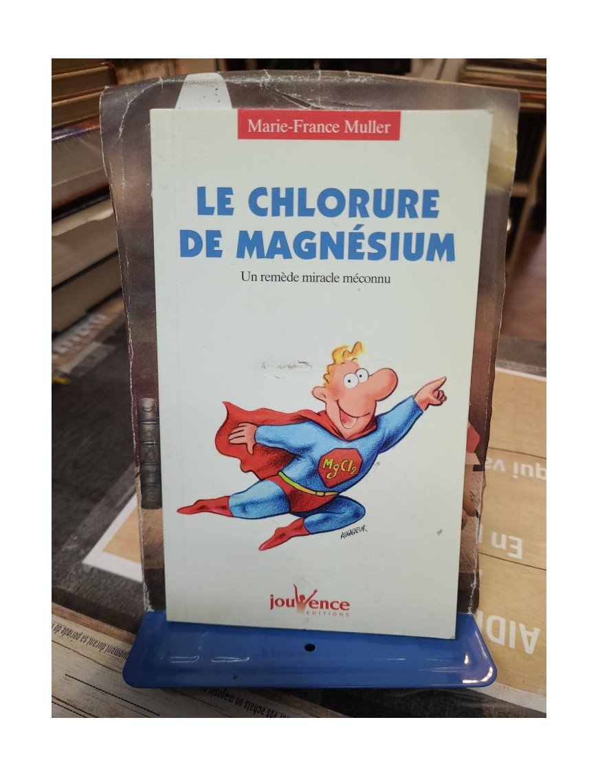 Le chlorure de magnésium - Un remède miracle méconnu