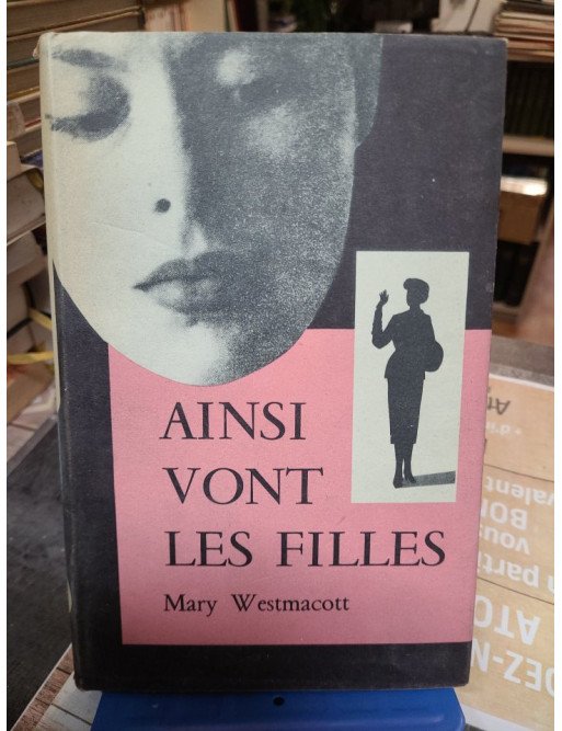 Ainsi vont les filles A daughter's a daughter Mary Westmacott