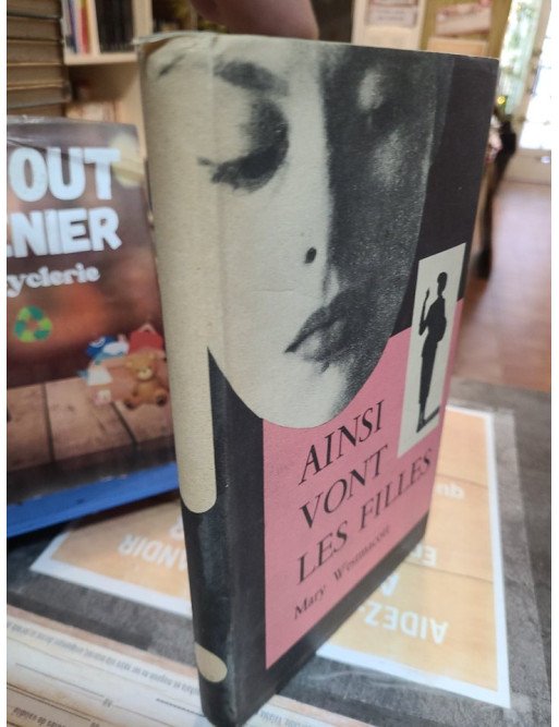Ainsi vont les filles A daughter's a daughter Mary Westmacott