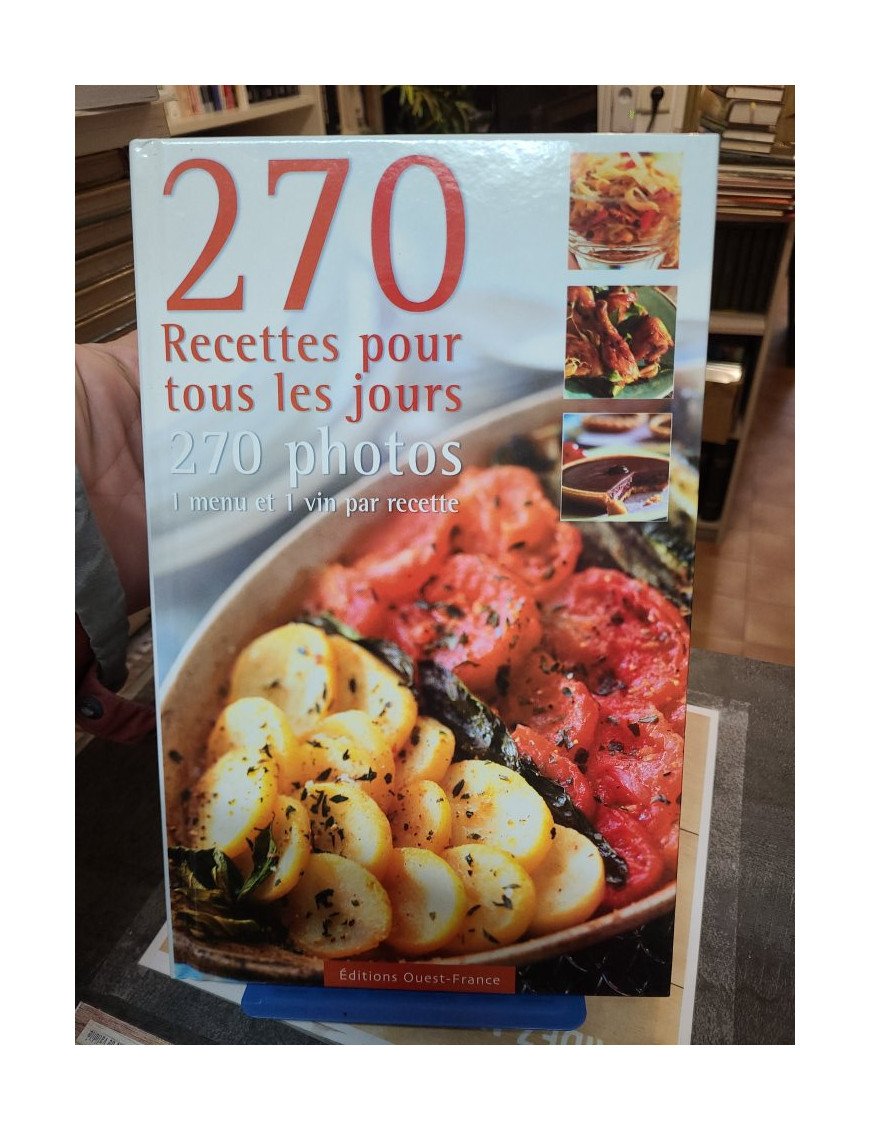 270 Recettes Pour Cuisiner Tous Les Jours Tome 1 Jean-Yves Andant