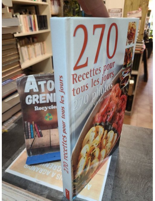 270 Recettes Pour Cuisiner Tous Les Jours Tome 1 Jean-Yves Andant