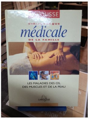 Les maladies des os des muscles et de la peau Edith Ybert