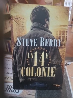 La 14e Colonie Steve Berry