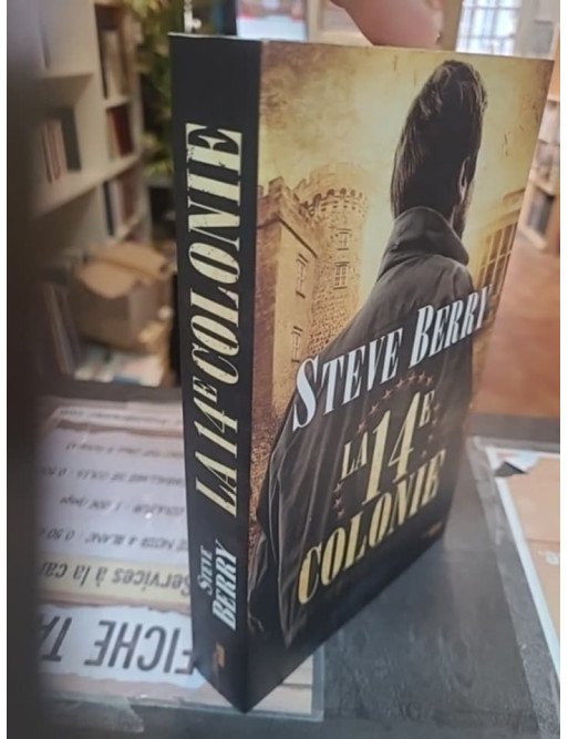 La 14e Colonie Steve Berry