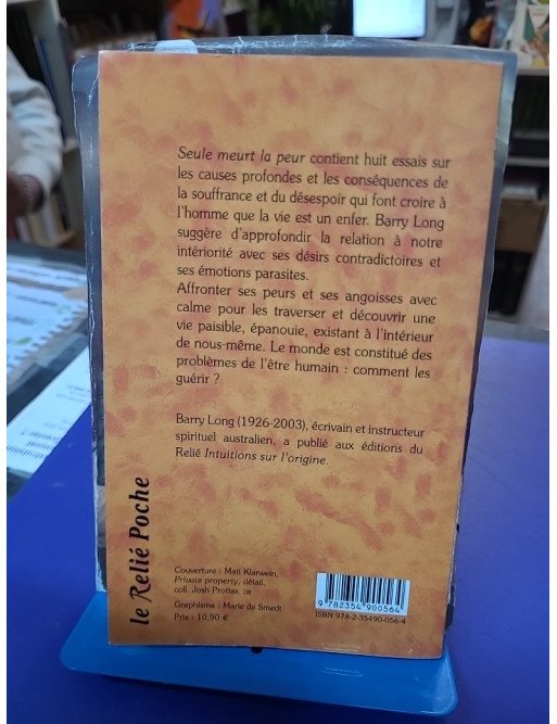 Seule meurt la peur Barry Long édition Le Relié