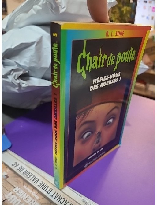 Chair de Poule - Tome 5 - Méfiez-vous des abeilles !