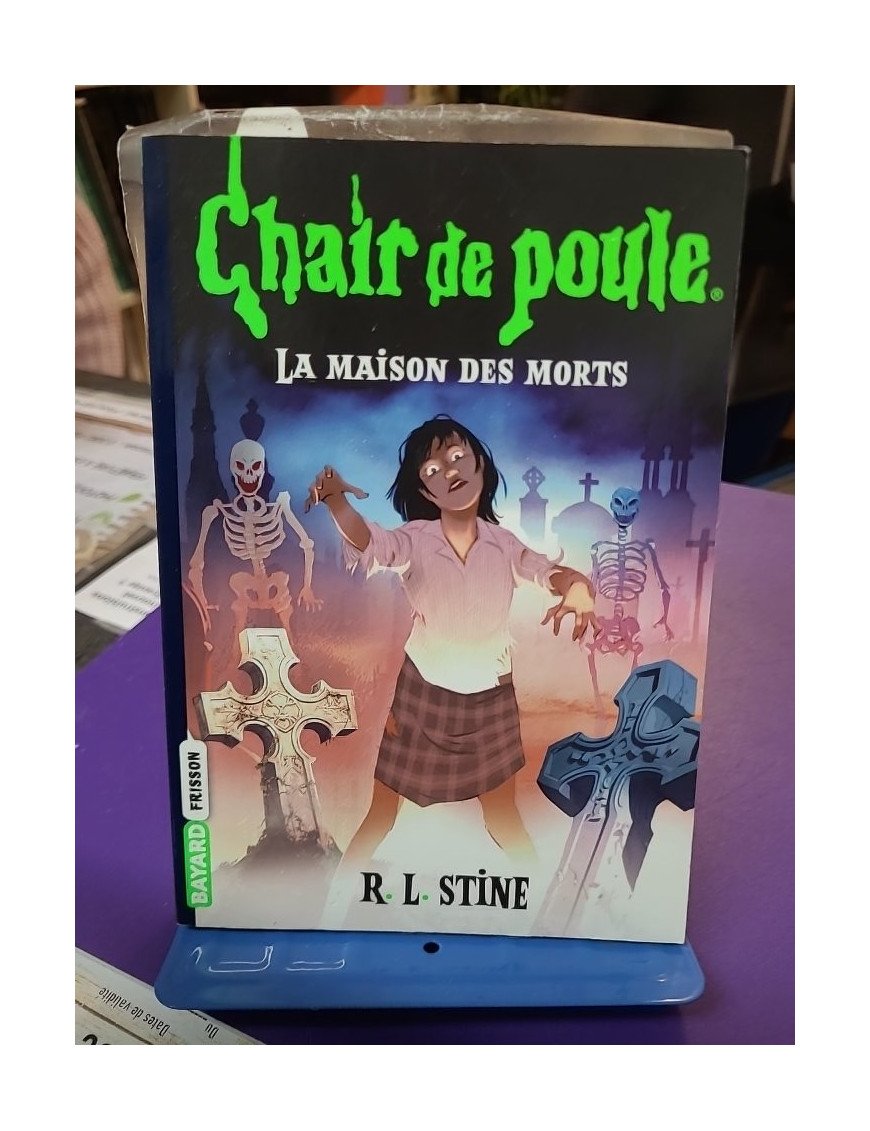 Chair de poule Tome 06 La maison des morts - R.L Stine
