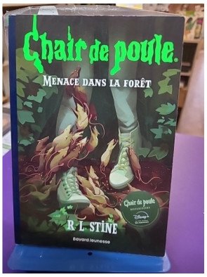 Chair de poule Tome 22 Menace dans la forêt - R.L Stine