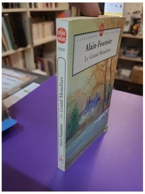 Le Grand Meaulnes - Alain Fournier