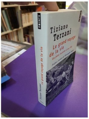 Le Grand voyage de la vie - Un père raconte à son fils - Tiziano Terzani