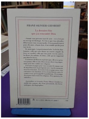 La dernière fois que j'ai rencontré Dieu - Franz-Olivier Giesbert