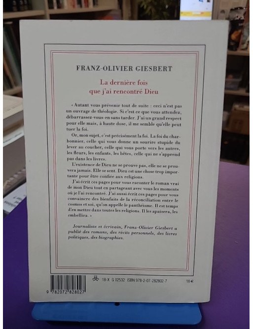 La dernière fois que j'ai rencontré Dieu - Franz-Olivier Giesbert