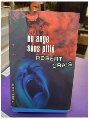 Un ange sans pitié Robert Crais