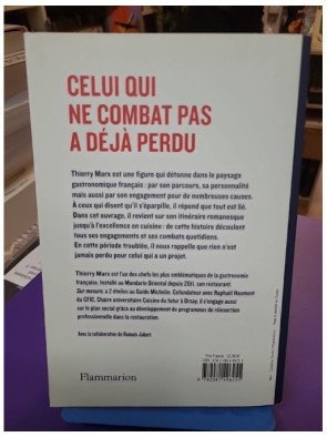 Celui qui ne combat pas a déjà perdu Thierry Marx