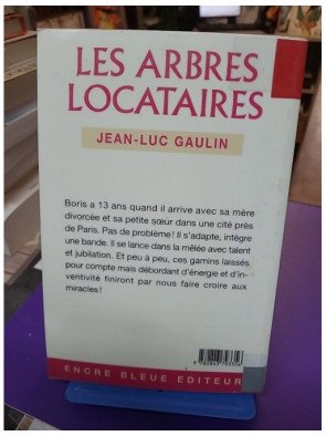 Les arbres locataires Jean-Luc Gaulin