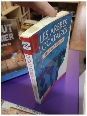 Les arbres locataires Jean-Luc Gaulin