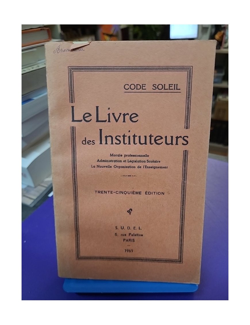 Code soleil le livre des instituteurs