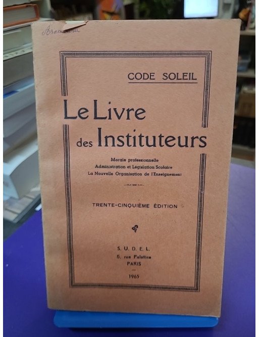 Code soleil le livre des instituteurs