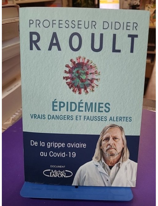 Epidémies Vrais dangers et fausses alertes