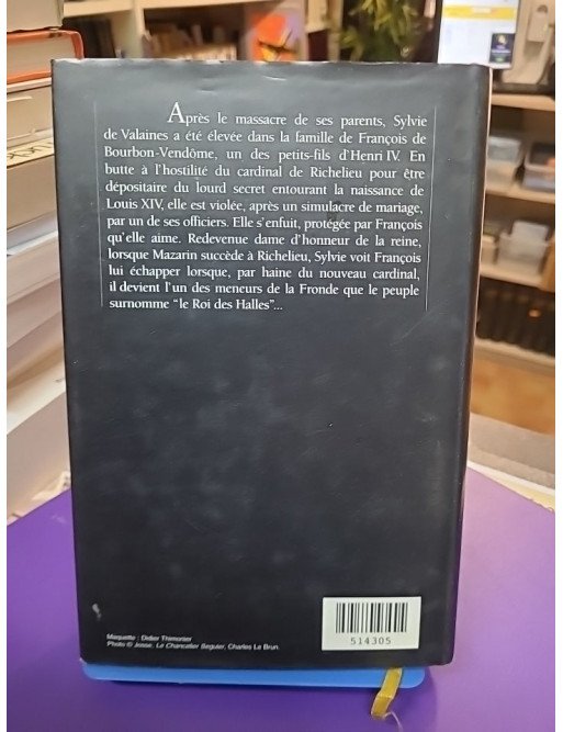 Secret d'État - Tome 2 - Le Roi des Halles de Juliette Benzoni