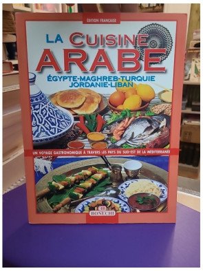 La cucina araba Ediz. francese de P. Piazzesi