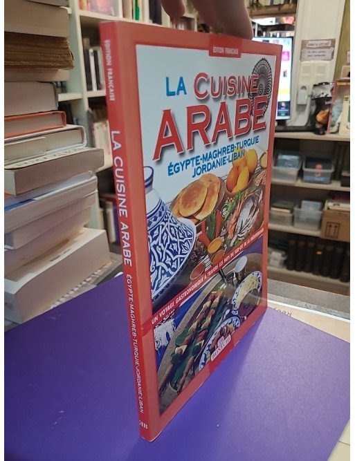 La cucina araba Ediz. francese de P. Piazzesi