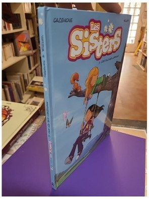 Les Sisters Tome 3 C est Elle Qu a Commencé