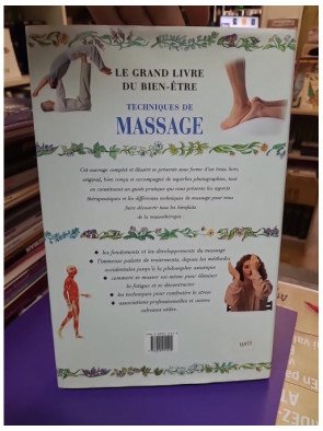 Le Grand Livre du Bien-Être – Techniques de Massage ou Les Mains Bienfaisantes