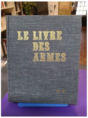 Le livre des armes - Carabines et fusils de chasse, tome 2 - Dominique Venner