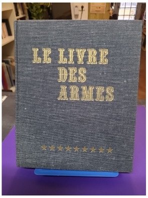 Le livre des armes. Tome 9 – Les armes de poing de la nouvelle génération. Dominique Venner